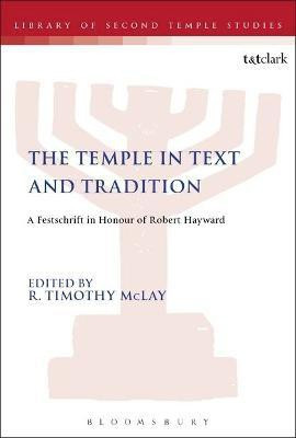 The Temple in Text and Tradition(English, Electronic book text, unknown)
