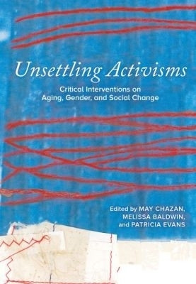 Unsettling Activisms(English, Paperback, unknown)