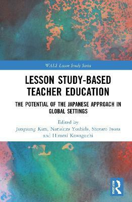 Lesson Study-based Teacher Education(English, Paperback, unknown)