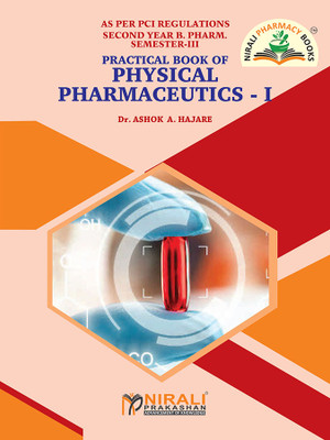 Practical Physical Pharmaceutics-I(Paperback, Dr.Ashok A.Hajare)