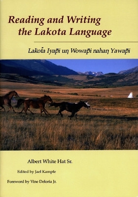 Reading and Writing Lakota Language(English, Paperback, Sr Albert White Hat)
