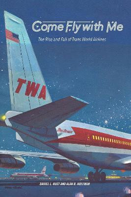 Come Fly with Me(English, Paperback, Rust Daniel L.)