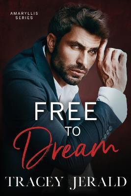 Free to Dream(English, Paperback, Jerald Tracey)