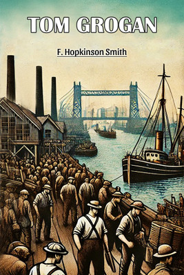 Tom Grogan (Edition2024)(English, Paperback, Smith F Hopkinson)