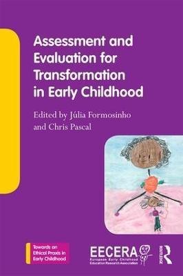 Assessment and Evaluation for Transformation in Early Childhood(English, Paperback, unknown)