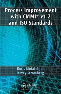 Process Improvement with CMMI (R) v1.2 and ISO Standards(English, Electronic book text, Mutafelija Boris)
