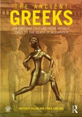 The Ancient Greeks(English, Paperback, Dillon Matthew)