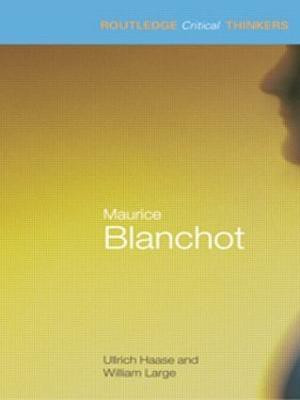 Maurice Blanchot(English, Paperback, Haase Ullrich)