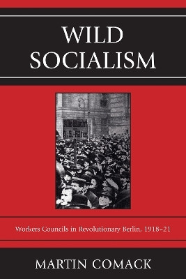 Wild Socialism(English, Paperback, Comack Martin)