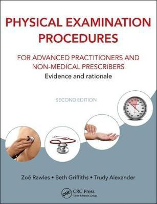 Physical Examination Procedures for Advanced Practitioners and Non-Medical Prescribers(English, Electronic book text, unknown)