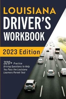 Louisiana Driver's Workbook(English, Paperback, Prep Connect)