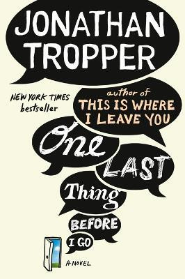 One Last Thing Before I Go(English, Paperback, Tropper Jonathan)