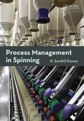 Process Management in Spinning(English, Electronic book text, Kumar R. Senthil)