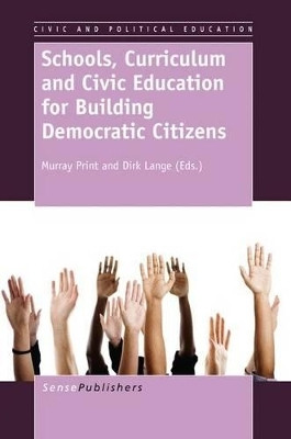 Schools, Curriculum and Civic Education for Building Democratic Citizens(English, Electronic book text, unknown)