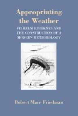Appropriating the Weather(English, Paperback, Friedman Robert Marc)