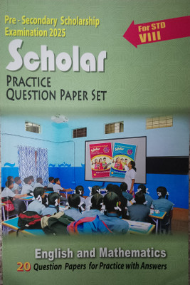 Phadke Prakashan - Pre – Secondary Scholarship Examination Scholar - Practice Question Paper Set (English and Mathematics) For Std. 8th(Paperback, Nisha Patil)