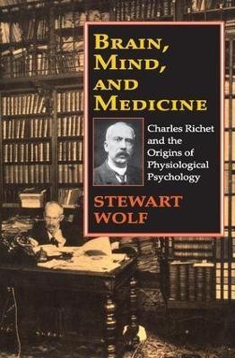 Brain, Mind, and Medicine(English, Paperback, Wolf Stewart)