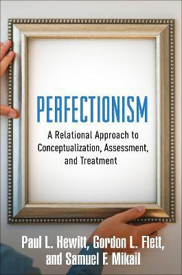 Perfectionism(English, Hardcover, Hewitt Paul L.)