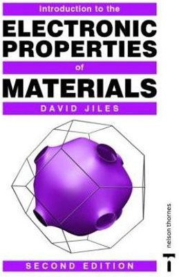 Introduction to the Electronic Properties of Materials 2 Rev ed Edition(English, Paperback, Jiles David C.)