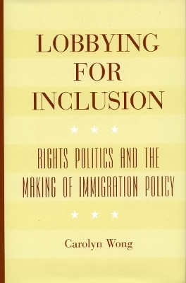 Lobbying for Inclusion(English, Hardcover, Wong Carolyn)