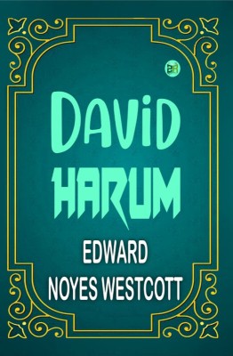 David Harum(Paperback, Edward Noyes Westcott)