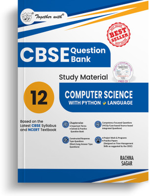 Together with CBSE Question Bank Class 12 Computer Science with Python Language Exam 2026 Study Material(Paperback, Rachna Sagar)