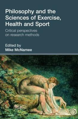 Philosophy and the Sciences of Exercise, Health and Sport annotated edition Edition(English, Paperback, unknown)