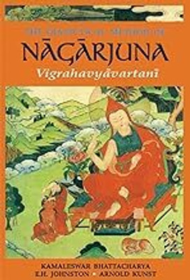 The Dialectical Method of Nagarjuna Vigrahavyavartani(Paperback, K. Bhattacharya)