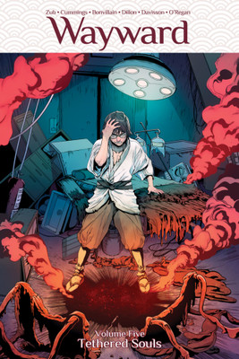 Wayward Volume 5: Tethered Souls(English, Paperback, Zub Jim)