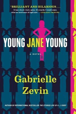 Young Jane Young(English, Paperback, Zevin Gabrielle)