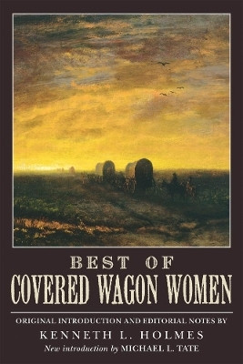 Best of Covered Wagon Women(English, Paperback, Holmes Kenneth L.)