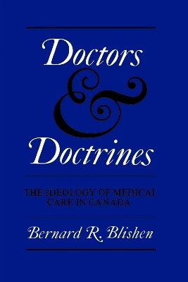 Doctors and Doctrines(English, Electronic book text, Blishen Bernard)