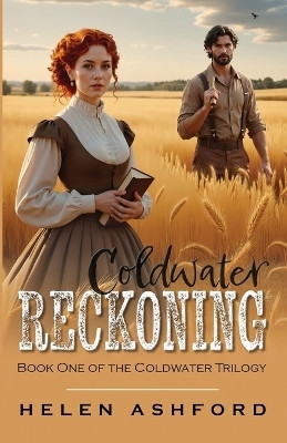 Coldwater Reckoning(English, Paperback, Ashford Helen)