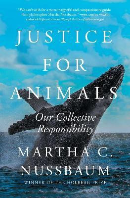 Justice for Animals(English, Paperback, Nussbaum Martha C.)