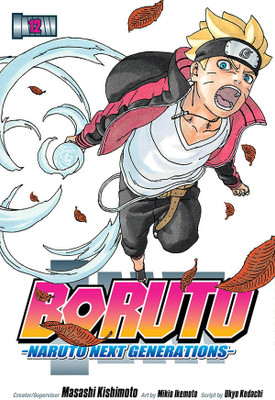 Boruto: Naruto Next Generations, Vol. 12(English, Paperback, Kishimoto Masashi)