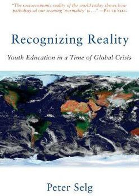 Recognizing Reality(English, Paperback, Selg Peter)