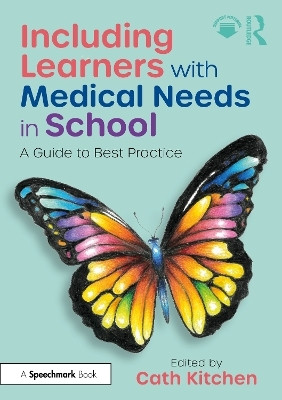 Including Learners with Medical Needs in School(English, Paperback, unknown)