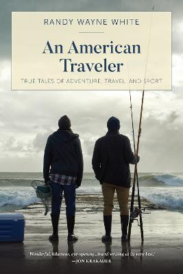An American Traveler(English, Paperback, White Randy Wayne)