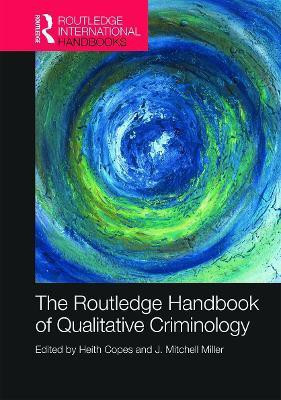 The Routledge Handbook of Qualitative Criminology(English, Hardcover, unknown)
