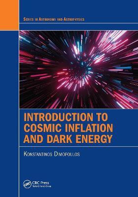 Introduction to Cosmic Inflation and Dark Energy(English, Paperback, Dimopoulos Konstantinos)
