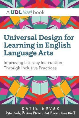 Universal Design for Learning in English Language Arts(English, Paperback, Novak Katie)