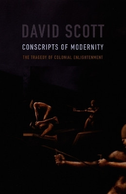 Conscripts of Modernity(English, Paperback, Scott David)