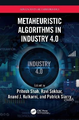 Metaheuristic Algorithms in Industry 4.0(English, Hardcover, unknown)