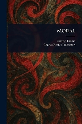 Moral(English, Paperback, Thoma Ludwig)