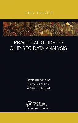 Practical Guide to ChIP-seq Data Analysis(English, Paperback, Mifsud Borbala)