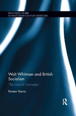 Walt Whitman and British Socialism(English, Paperback, Harris Kirsten)