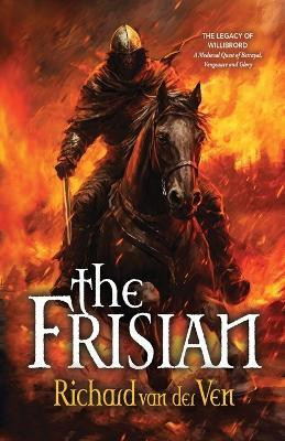 The Frisian(English, Paperback, Van Der Ven Richard)