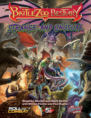 Battlezoo Bestiary: Strange & Unusual (5e)(English, Hardcover, Glicker Stephen)