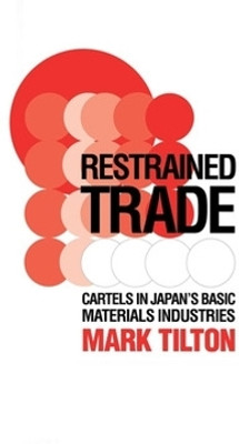 Restrained Trade(English, Electronic book text, Tilton Mark)