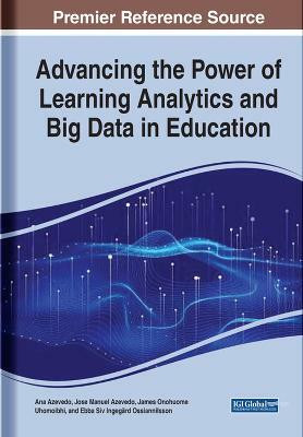 Advancing the Power of Learning Analytics and Big Data in Education(English, Hardcover, unknown)